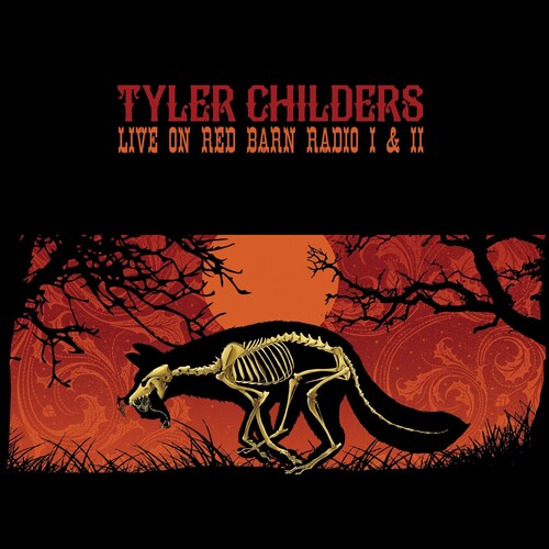 Tyler Childers - Live On Red Barn Radio I & II (Vinyl) { vinyl }