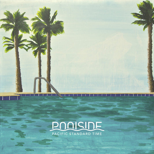 Poolside - Pacific Standard Time (LP) { vinyl }
