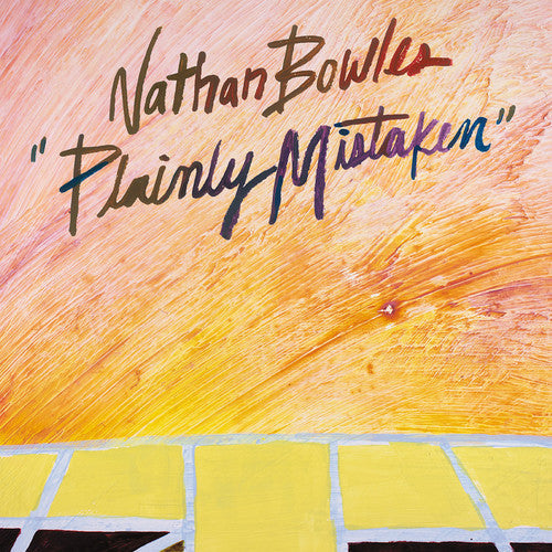 Nathan Bowles - Plainly Mistaken (Vinyl) { vinyl }