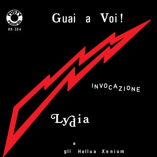 Lydia E Gli Hellua Xenium - Guai A Voi! / Invocazione (Vinyl) { vinyl }