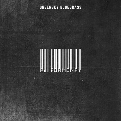 Greensky Bluegrass - All For Money (Vinyl) { vinyl }
