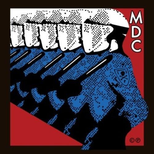 M.D.C.- Millions Of Dead Cops - East Bay Ray & Klaus Flour { vinyl }