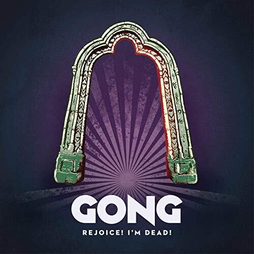 Gong - Rejoice! I'm Dead! (Vinyl) { vinyl }