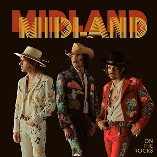 Midland - On The Rocks (Vinyl) { vinyl }