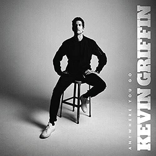 Kevin Griffin - Anywhere You Go (Vinyl) { vinyl }