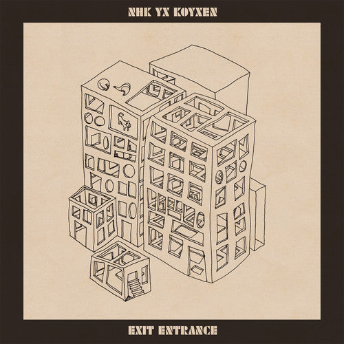 Nhk Yx Koyxen - Exit Entrance (LP) { vinyl }
