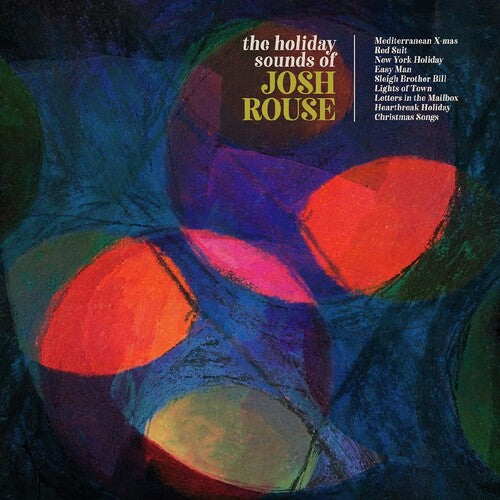 Josh Rouse - The Holiday Sounds Of Josh Rouse (Vinyl) { vinyl }