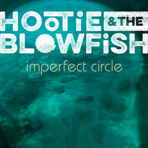 Hootie & Blowfish - Imperfect Circle (Vinyl) { vinyl }