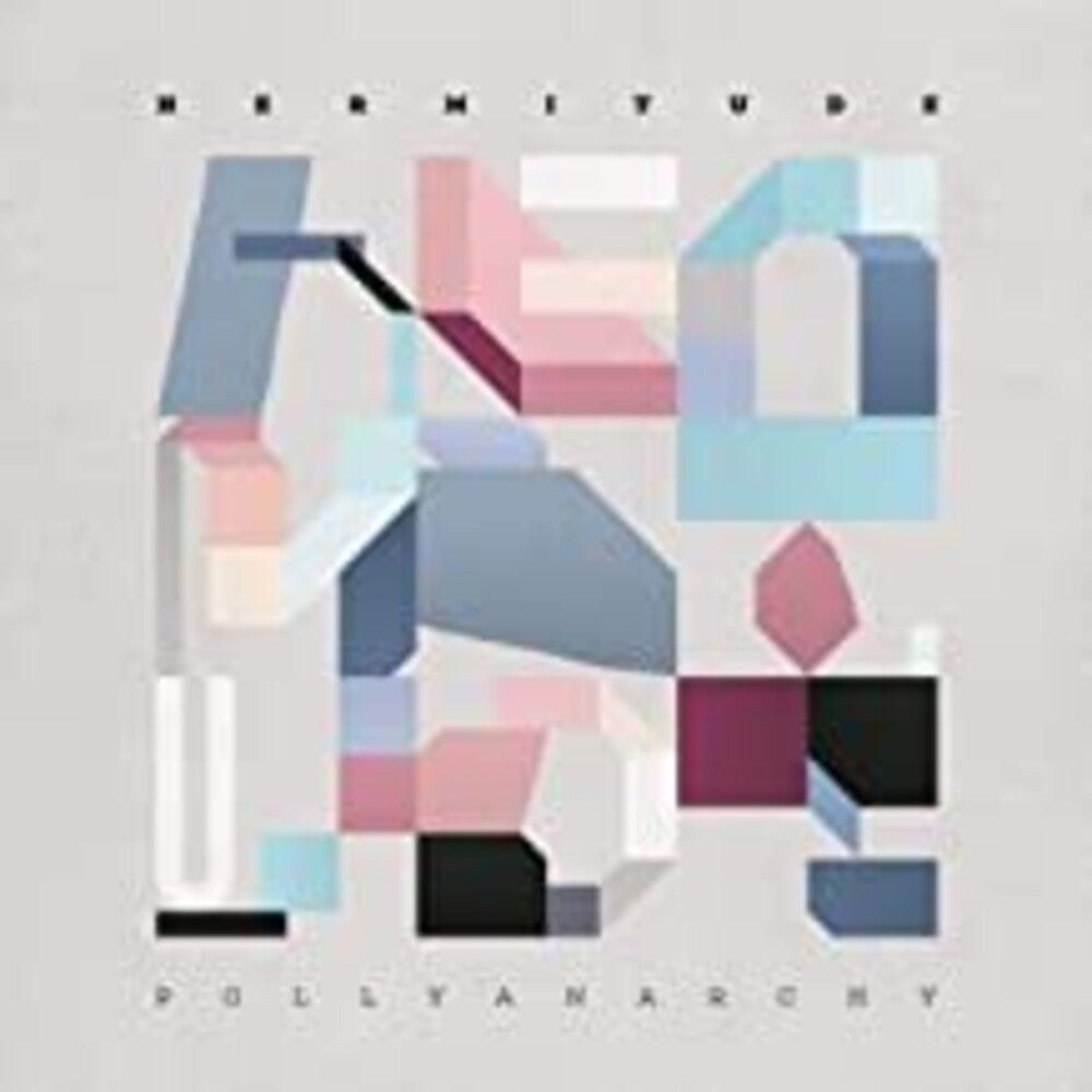 Hermitude - Pollyanarchy (LP) { vinyl }