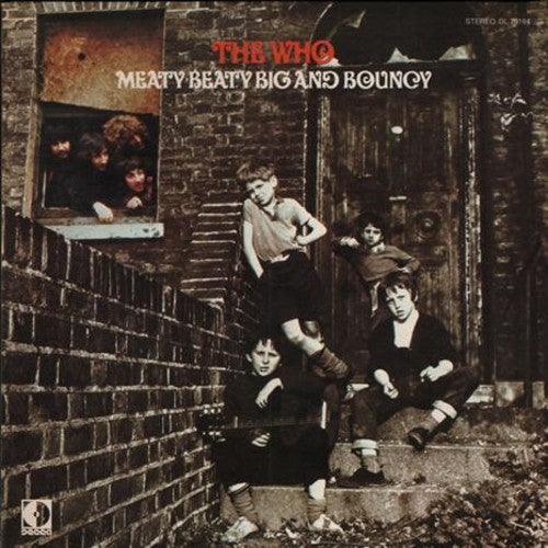The Who- Meaty Beaty Big And Bouncy { vinyl }
