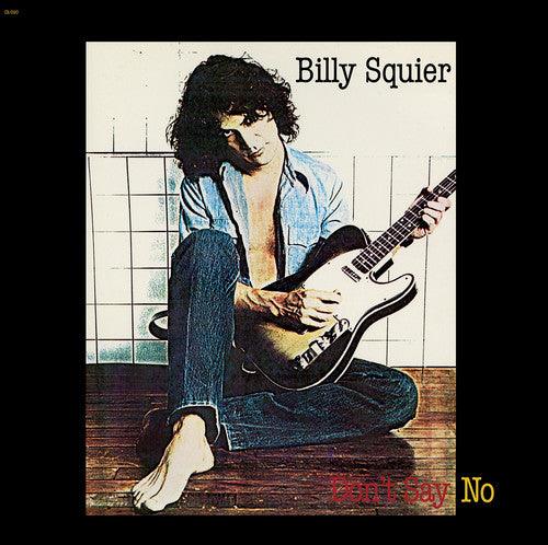 Billy Squier- Don't Say No { vinyl }