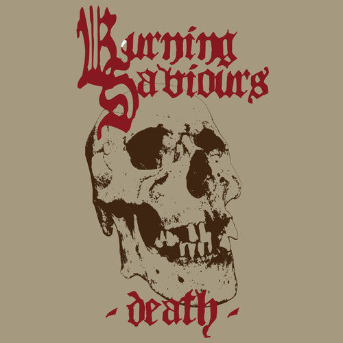 Burning Saviours - Death (Red Vinyl) (Vinyl) { vinyl }