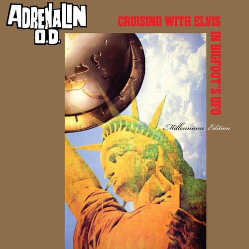 Adrenalin O.D. - Cruising with Elvis in Bigfoot's U.F.O. - Millennium Edition LP (Vinyl) { vinyl }