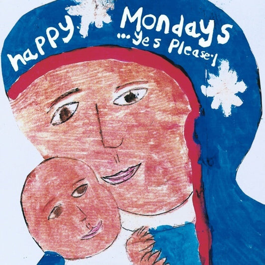 Happy Mondays- Yes Please { vinyl }