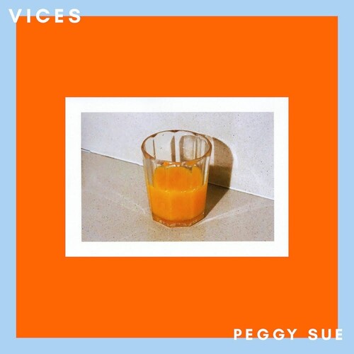 Peggy Sue - Vices (Vinyl) { vinyl }