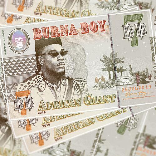 Burna Boy- African Giant [Explicit Content] (Parental Advisory Explicit Lyrics) { vinyl }