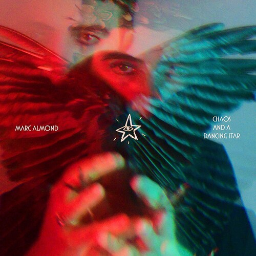 Marc Almond - Chaos And A Dancing Star (Vinyl) { vinyl }