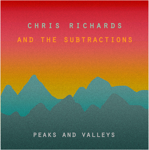 Chris Richards & the Subtractions - Peaks & Valleys (Vinyl) { vinyl }