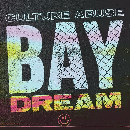 Culture Abuse - Bay Dream (Vinyl) { vinyl }