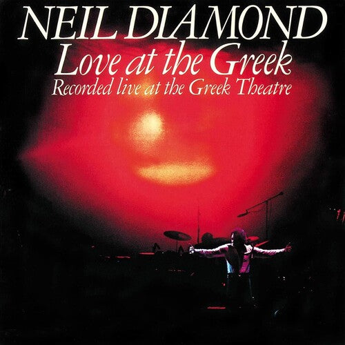 Neil Diamond - Love At The Greek (Vinyl) { vinyl }