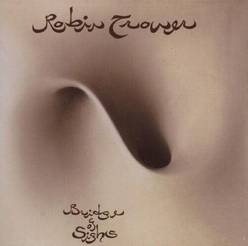 Robin Trower- Bridge Of Sighs { vinyl }