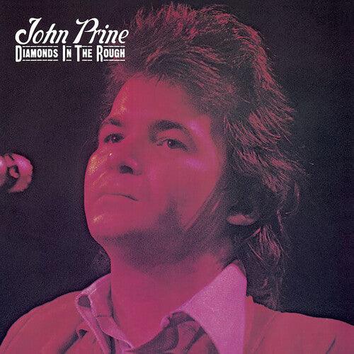 John Prine- Diamonds In The Rough { vinyl }