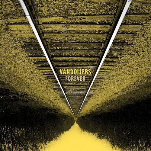 Vandoliers - Forever (Vinyl) { vinyl }