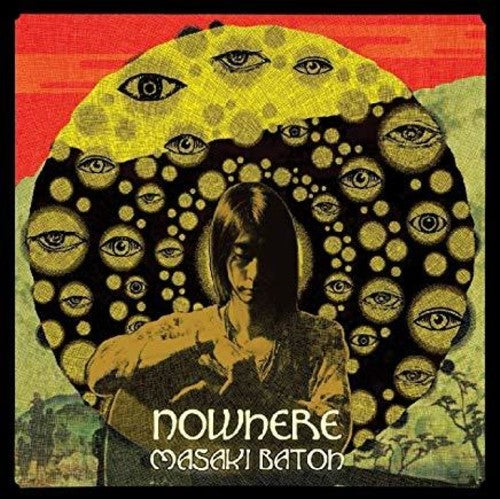Masaki Batoh - Nowhere (Vinyl) { vinyl }