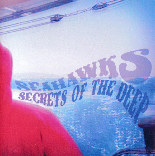 Seahawks - Secrets Of The Deep (Vinyl) { vinyl }