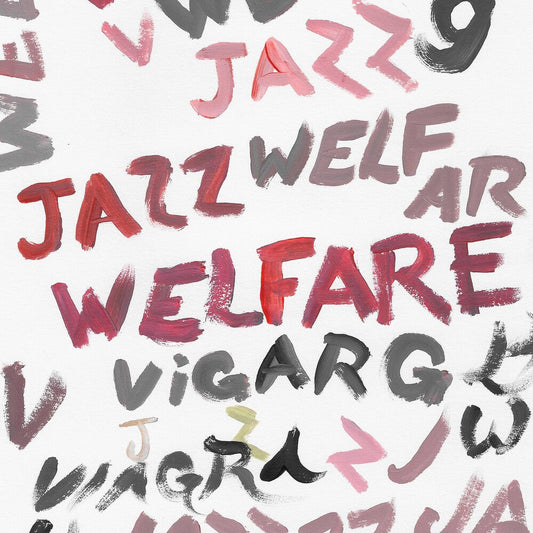 Viagra boys- Welfare Jazz [LP] { vinyl }