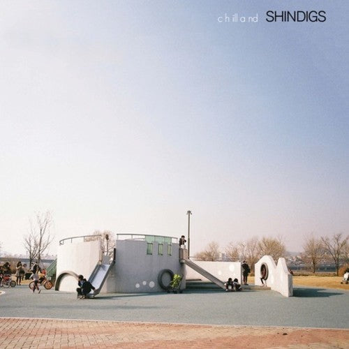 Shindigs - Chilland (Vinyl) { vinyl }