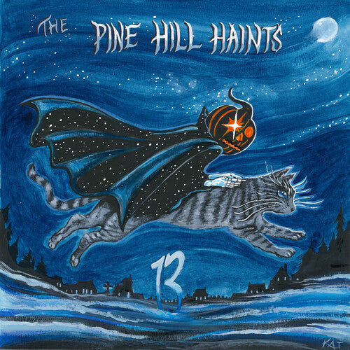 The Pine Hill Haints - 13 (Vinyl) { vinyl }