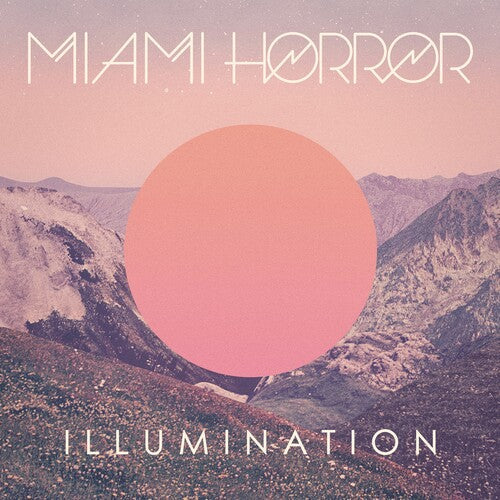 Miami Horror - Illumination (Vinyl) { vinyl }