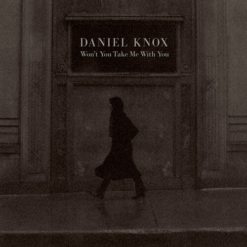 Daniel Knox - Won't You Take Me With You (Vinyl) { vinyl }