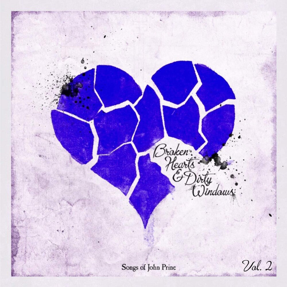 Various Artists - Broken Hearts & Dirty Windows: Songs of John Prine, Vol. 2 (LP) { vinyl }
