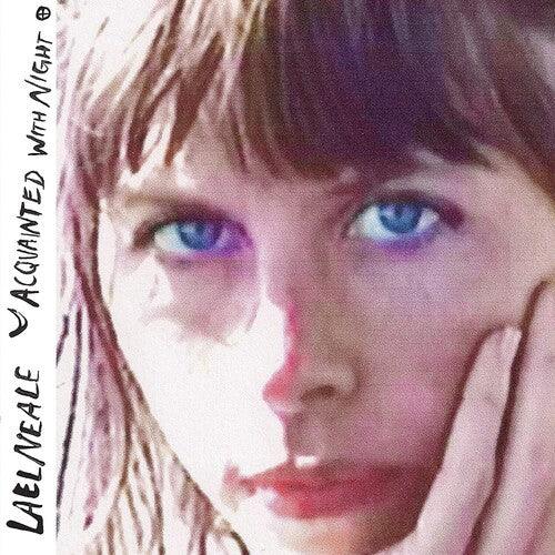 Lael Neale- Acquainted With Night { vinyl }