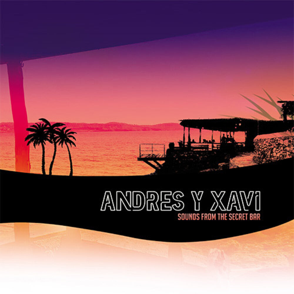 Andres & Xavi - Sounds From The Secret Bar (LP) { vinyl }