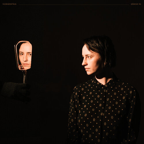 Kolezanka - Place Is (Vinyl) { vinyl }