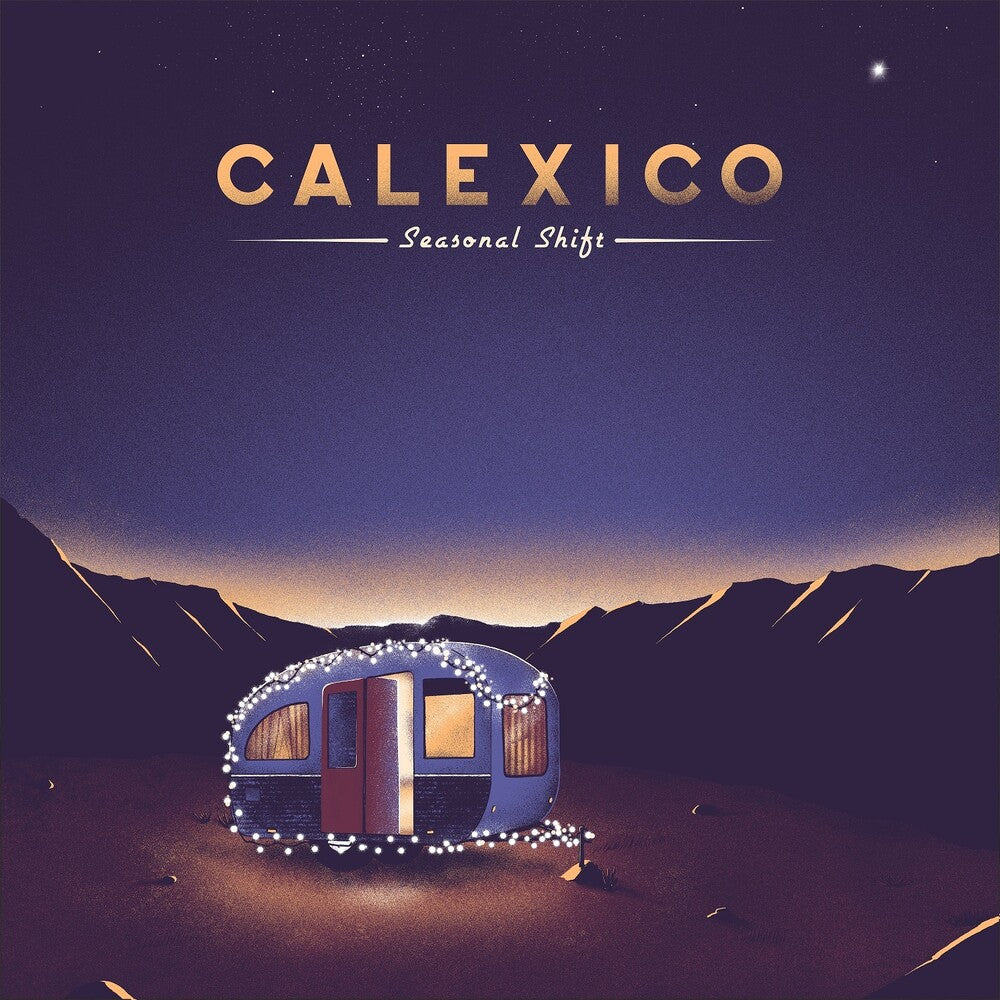 Calexico - Seasonal Shift (Indie Exclusive Limited Edition Summer Sky Wave LP) { vinyl }