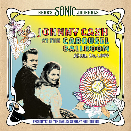 Johnny Cash - Bear's Sonic Journals: Johnny Cash, At the Carousel Ballroom, April 28 (Vinyl) { vinyl }