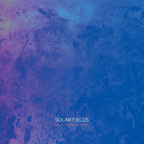 Solar Fields - Blue Moon Station (Vinyl) { vinyl }