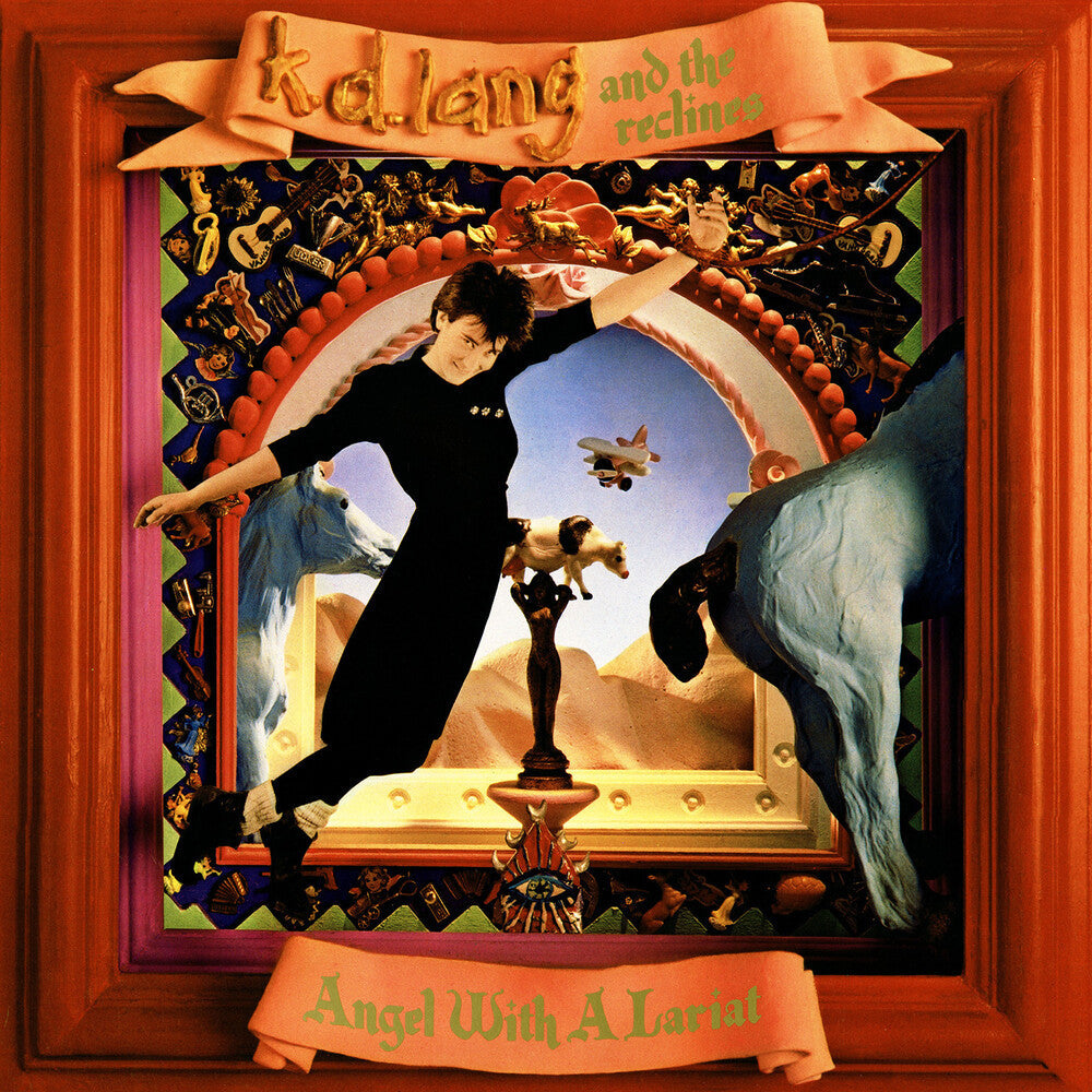K.D. Lang and the Reclines - Angel With A Lariat (LP) { vinyl }