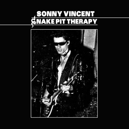 Sonny Vincent - Snake Pit Therapy (Vinyl) { vinyl }