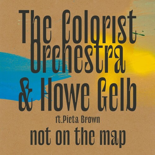 The Colorist Orchestra & Howe Gelb - Not On The Map (Vinyl) { vinyl }