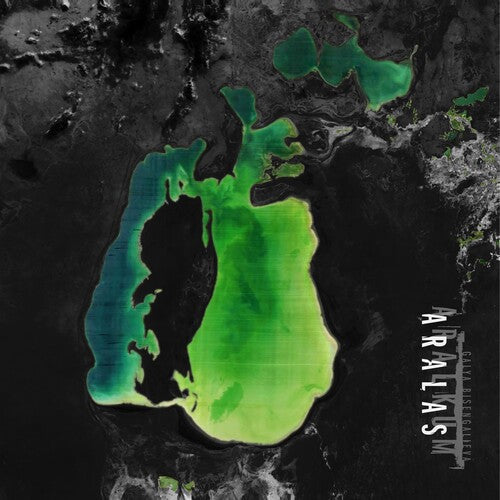 Galya Bisengalieva - Aralkum Aralas (Vinyl) { vinyl }