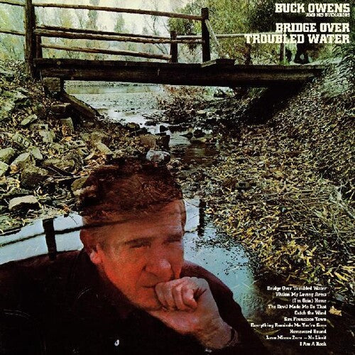 Buck Owens & His Buckaroos - Bridge Over Troubled Water (Vinyl) { vinyl }