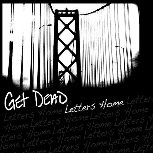 Get Dead - Letters Home (Vinyl) { vinyl }