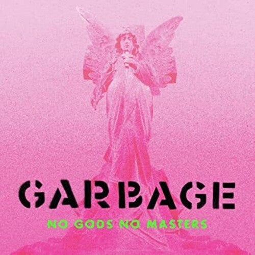 Garbage - No Gods No Masters (Vinyl) { vinyl }