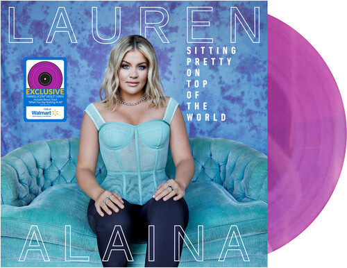 Lauren Alaina - Sitting Pretty On Top Of The World (Vinyl) { vinyl }
