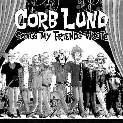 Corb Lund - Songs My Friends Wrote (Vinyl) { vinyl }